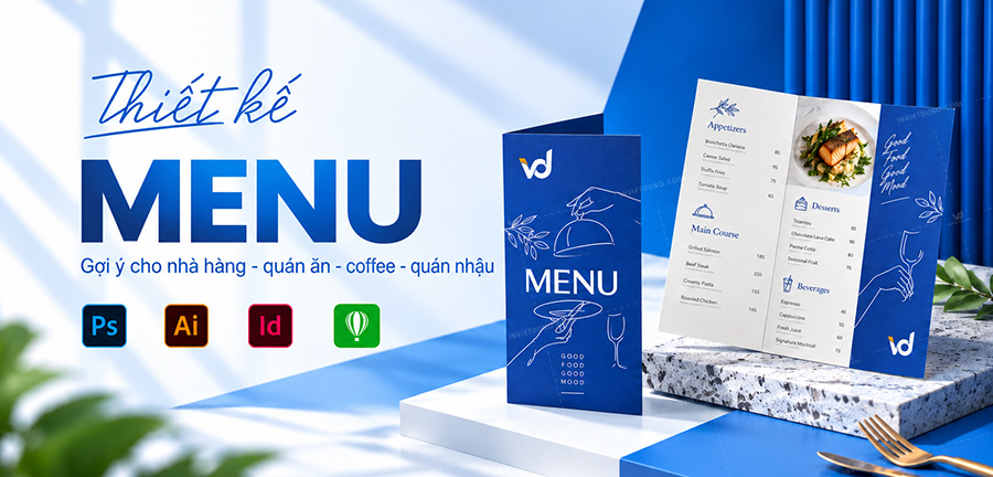 Thiết kế menu nhà hàng đẹp, dễ gọi món và chuẩn in