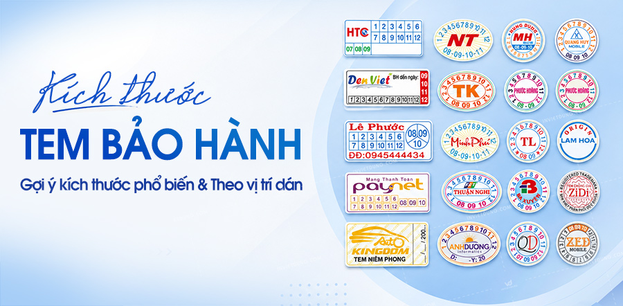 Kích thước tem bảo hành