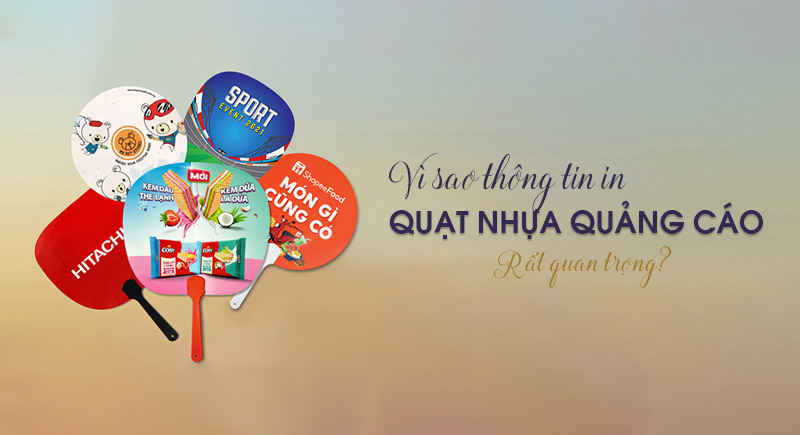  Thông tin in trên quạt nhựa quảng cáo