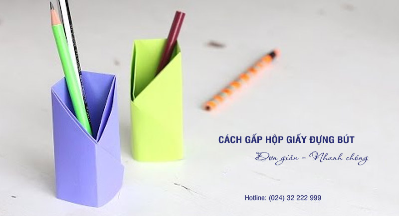 Cách làm hộp giấy đựng bút đơn giản