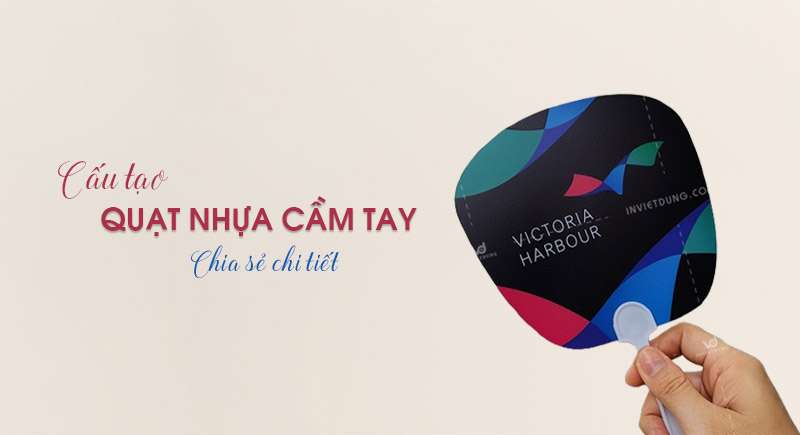 Cấu tạo quạt nhựa cầm tay