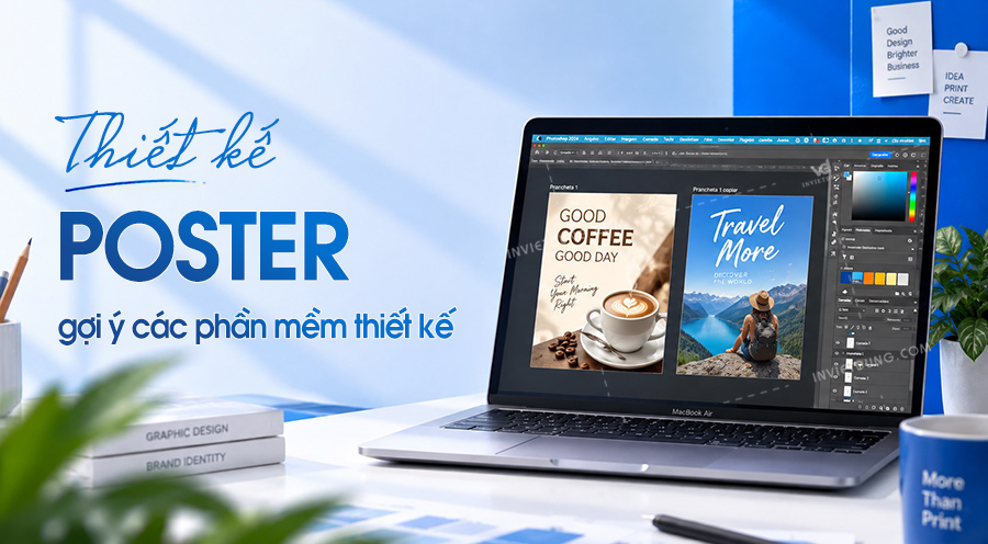 Thiết kế poster đẹp, ấn tượng và chuẩn in ấn