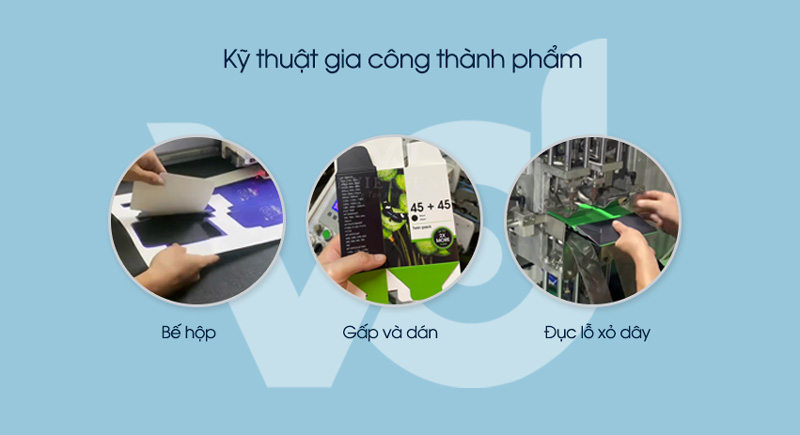 Các kỹ thuật gia công thành phẩm