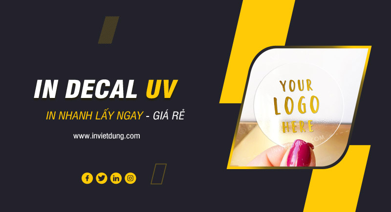 Dịch vụ in decal UV giá rẻ theo yêu cầu tại Hà Nội