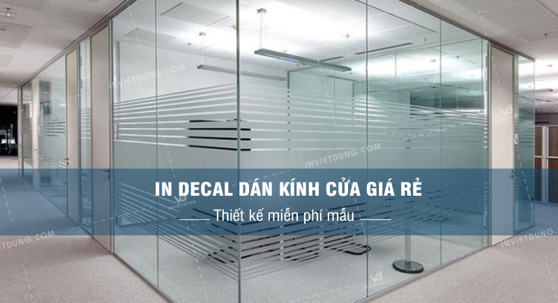 Xưởng in decal dán kính cửa ra vào giá rẻ tại Hà Nội