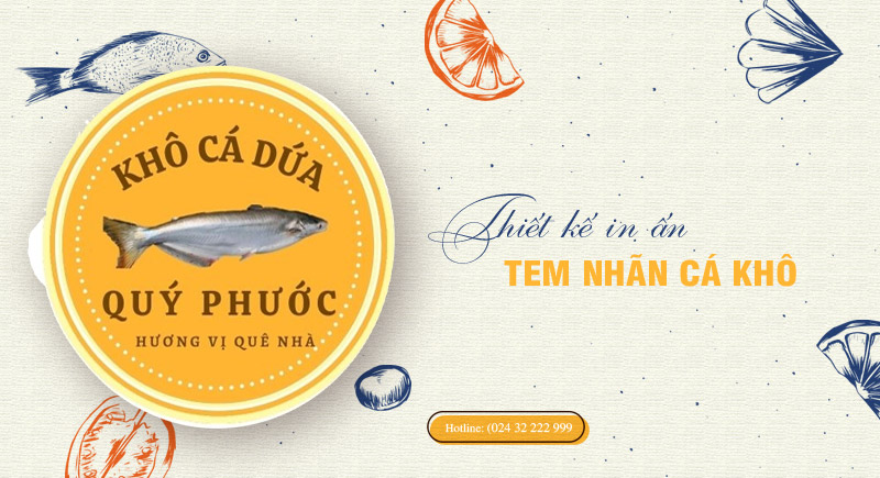 Xưởng in tem nhãn cá khô giá rẻ theo yêu cầu tại Hà Nội