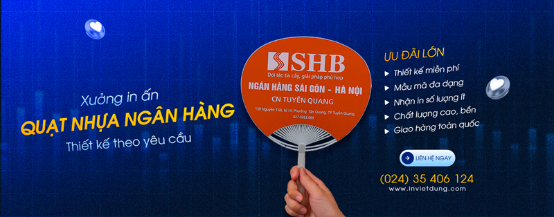 In quạt nhựa quảng cáo ngân hàng – Marketing hiệu quả