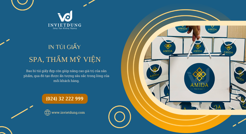 In Việt Dũng chuyên thiết kế và in ấn túi xách giấy viện thẩm mỹ, spa làm đẹp theo mọi yêu cầu của khách hàng
