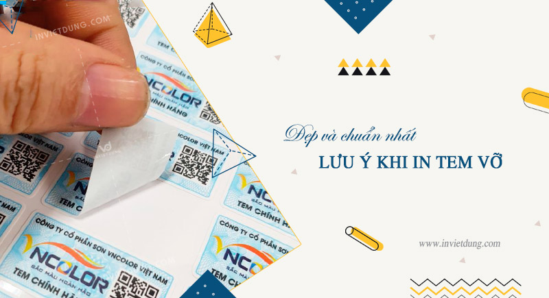 Những điều lưu ý khi in tem vỡ
