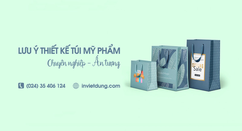 Lưu ý thiết kế túi giấy mỹ phẩm